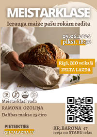 Bezglutēna ierauga maize pašu rokām radīta | Meistarklase (05.06.)